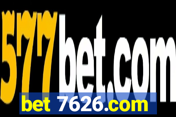 bet 7626.com